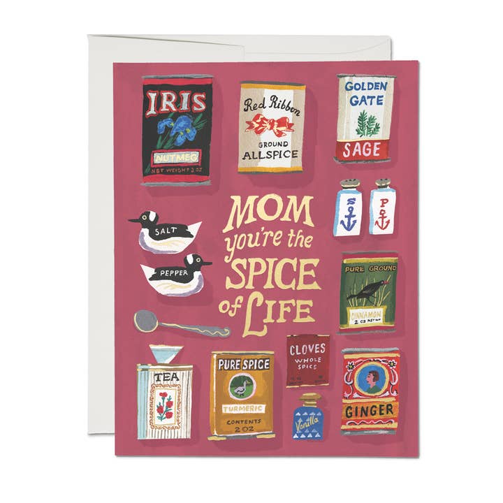 Mom You're the Spice of Life