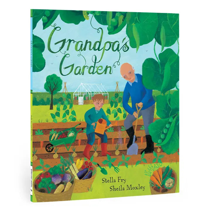 Grandpa's Garden by Stella Fry and Sheila Moxley (Paperback)