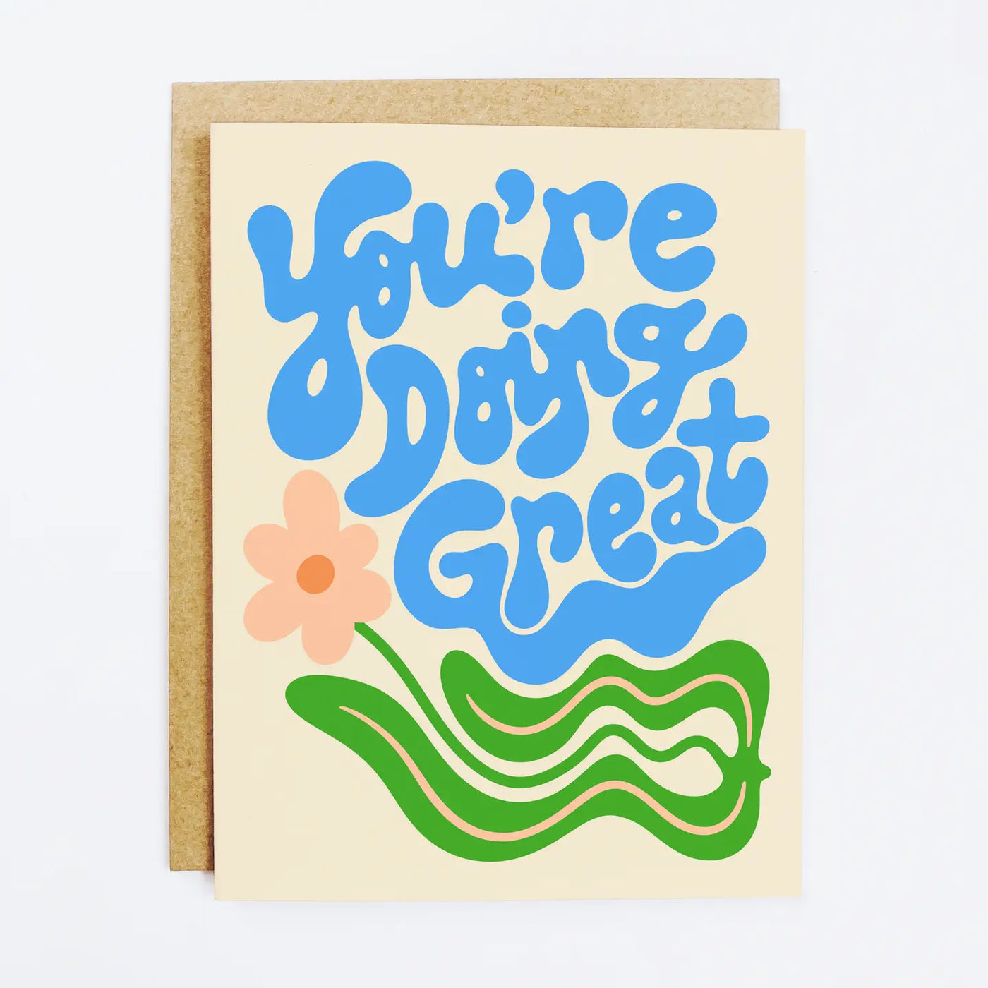 You're Doing Great Card