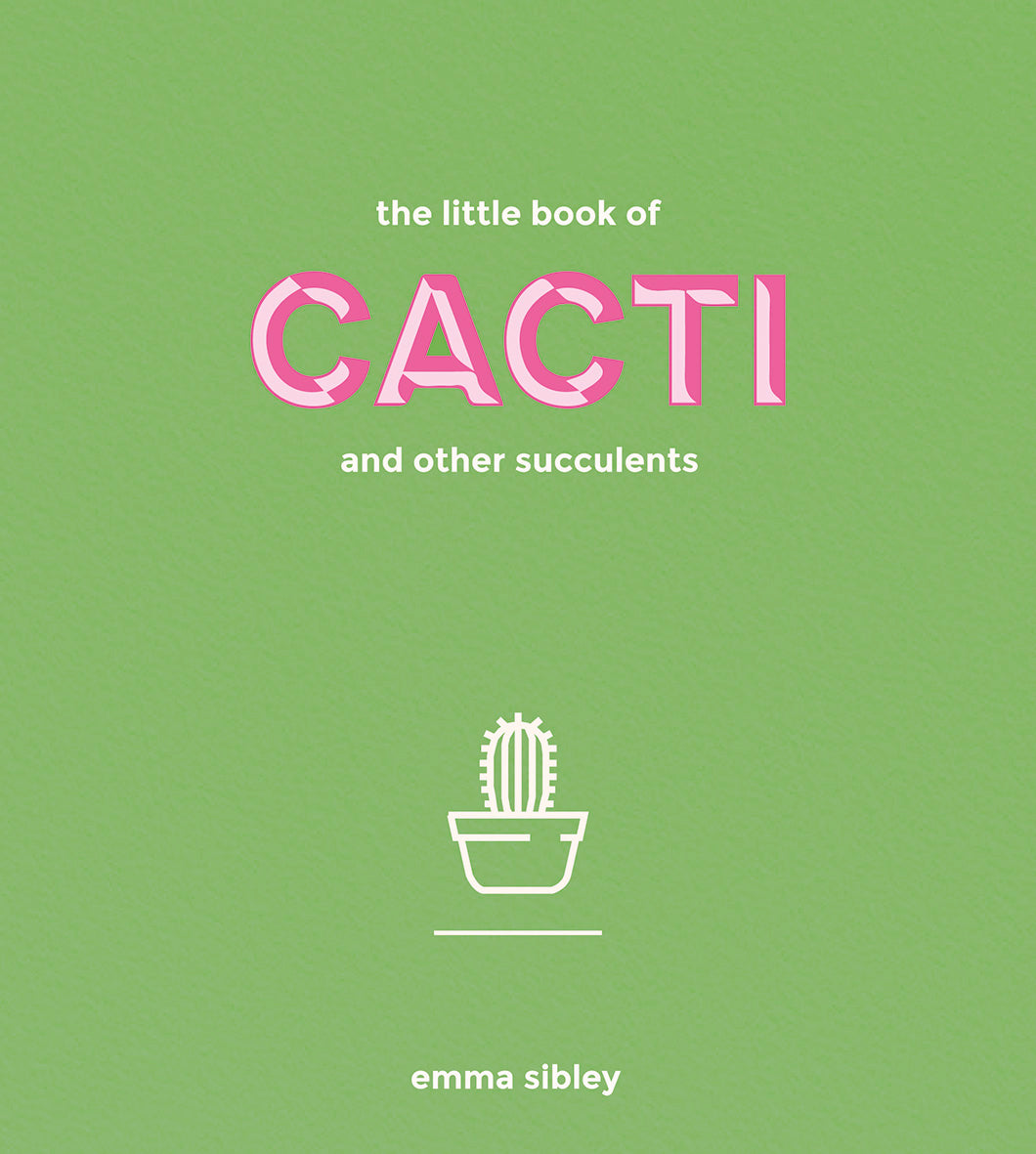The Little Book of Cacti