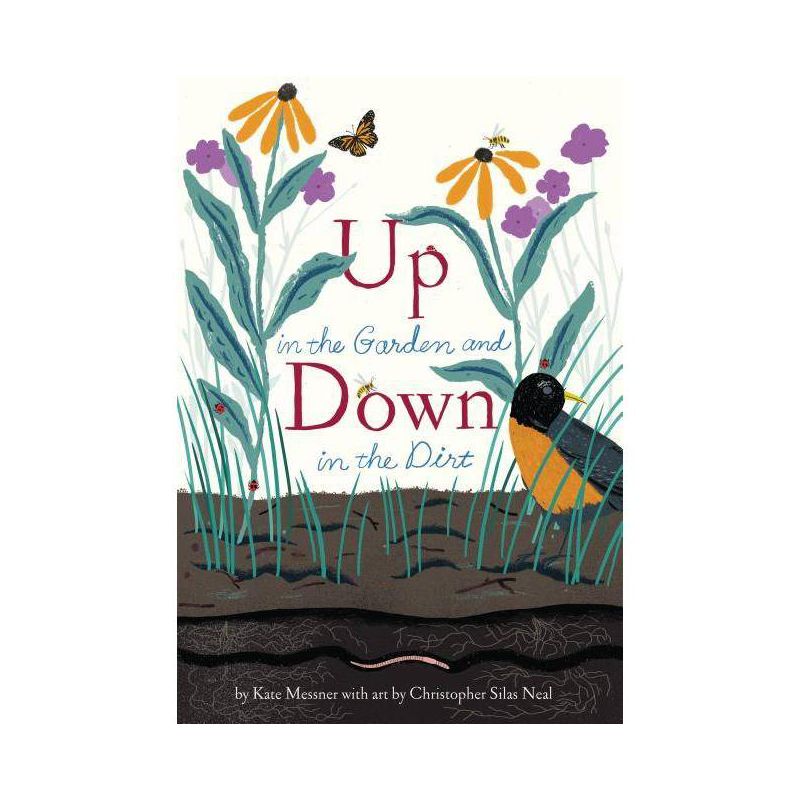 Up in the Garden and Down in the Dirt